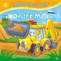 Little Groovers - On the Move 1841359769 Book Cover