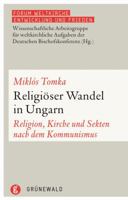 Religioser Wandel in Ungarn: Religion, Kirche Und Sekten Nach Dem Kommunismus 3786728380 Book Cover