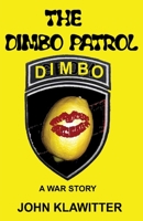 The Dimbo Patrol 1786958414 Book Cover