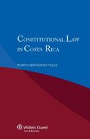 Constitutional Law in Costa Rica 9041141561 Book Cover