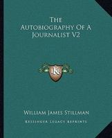 The Autobiography Of A Journalist V2 1162688300 Book Cover