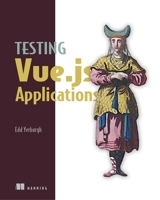 Testing Vue. Js Applications 1617295248 Book Cover