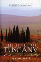 The Hills of Tuscany