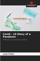 Covid - 19 Diary of a Pandemic 6206999971 Book Cover