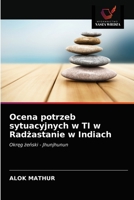 Ocena potrzeb sytuacyjnych w TI w Radżastanie w Indiach 6202770597 Book Cover