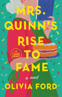 Mrs. Quinn's Rise to Fame: A Novel 0593656415 Book Cover