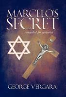 Marcelo's Secret 1462065090 Book Cover