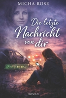 Die letzte Nachricht von Dir (German Edition) B0GYQZ8HJV Book Cover
