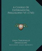A Course Of Experimental Philosophy V1 1140780409 Book Cover