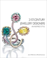 21st-Century Jewellery Designers: An Inspired Style 1851499083 Book Cover