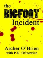 The Bigfoot Incident 194074539X Book Cover