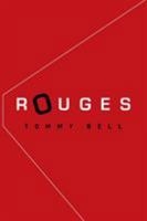 Rouges 1514449838 Book Cover