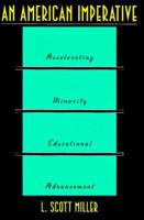 An American Imperative: Accelerating Minority Educational Advancement 0300072791 Book Cover