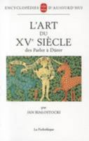 L'art Du X Ve Siècle Des Parler à Dürer 2253065420 Book Cover