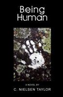 Being Human 0989068285 Book Cover