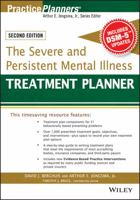 The Severe and Persistent Mental Illness Treatment Planner (Practice Planners)