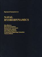 Eighteenth Symposium on Naval Hydrodynamics: Ship Motions, Ship Hydrodynamics, Experimental Techniques, Free-Surface Aspects, Wave/Wake Dynamics, Pro 0309045754 Book Cover