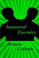 Immortal Enemies B0CSN5C553 Book Cover