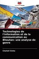 Technologies de l'information et de la communication au Bhoutan: une analyse de genre 6202996560 Book Cover