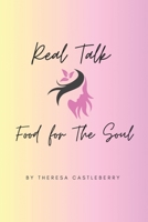 Real Talk: Food For The Soul: Breathe B0F1SR6RL7 Book Cover