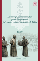 Les Enseignes Traditionnelles, Partie Int�grante Du Patrimoine Culturel Immat�riel de P�kin 1433170019 Book Cover