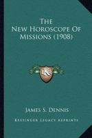 The New Horoscope of Missions 0548704104 Book Cover