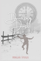 Dancing Dust B08STLPLJQ Book Cover