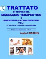 Trattato Di Tecnica del Massaggio Terapeutico E Kinesiterapia Complementare - I 1545581843 Book Cover
