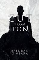 Cut From Stone B0BFTMJJVF Book Cover