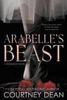 Arabelle's Beast: A Dark Interracial Fairytale Romance 1969876220 Book Cover
