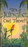 It's a Jungle Out There (The Rani Adventures; Bk. 1) (The Rani Adventures Series : Vol 1)