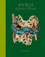Eveli: A Jeweler’s Memoir 1788841921 Book Cover