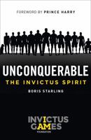 Unconquerable: The Invictus Spirit 0008240086 Book Cover