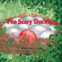 The Scary Duckling B09RM7L3BQ Book Cover