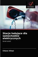 Stacje ladujące dla samochodów elektrycznych 6203300888 Book Cover