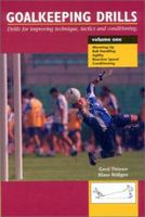 Goalkeeping Drills 1890946400 Book Cover