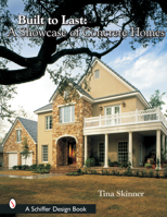 Built to Last: A Showcase of Concrete Homes (Schiffer Design Book) 0764316176 Book Cover