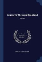 Journeys Through Bookland; Volume 2 1021238457 Book Cover