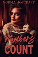 Numbers Count (Tricia Maguire Romantic Novel of Suspense) B0FXJF4W38 Book Cover