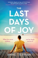 The Last Days of Joy 1399714058 Book Cover