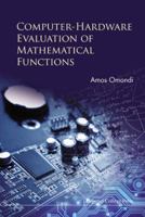 Computer-Hardware Evaluation of Mathematical Functions 1783268603 Book Cover