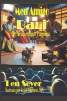 Meu Amigo Bali: Um Turista em Beijos e Lágrimas (Portuguese Edition) B0F1MNXPMM Book Cover