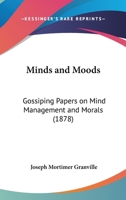 Minds and Moods 1021965901 Book Cover
