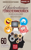 Umschreibungen Fernseherinnerungen: Wie lautet des Rätsels Lösung? Seniorenbeschäftigung und Gedächtnistraining Rätsel B08GTL721V Book Cover