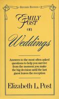Emily Post on Weddings: Revised Edition 0062740083 Book Cover