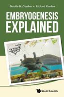 Embryogenesis Explained 9814350486 Book Cover