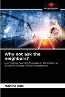 Why not ask the neighbors? 6203598062 Book Cover