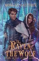 The Raven and the Wolf 1958673455 Book Cover