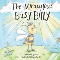 The Miraculous Busy Billy B0BRZ66VRY Book Cover