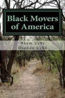 Black Movers of America 1541211731 Book Cover